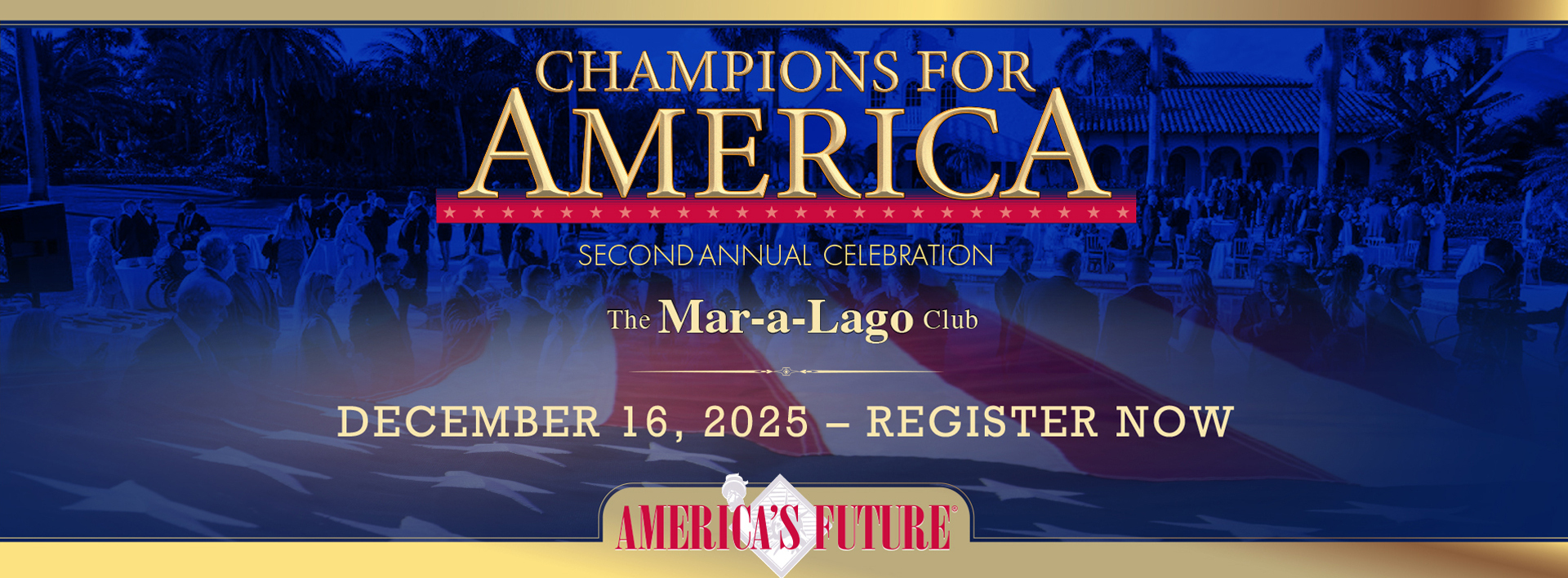 Champions For America - Second Annual Celebration